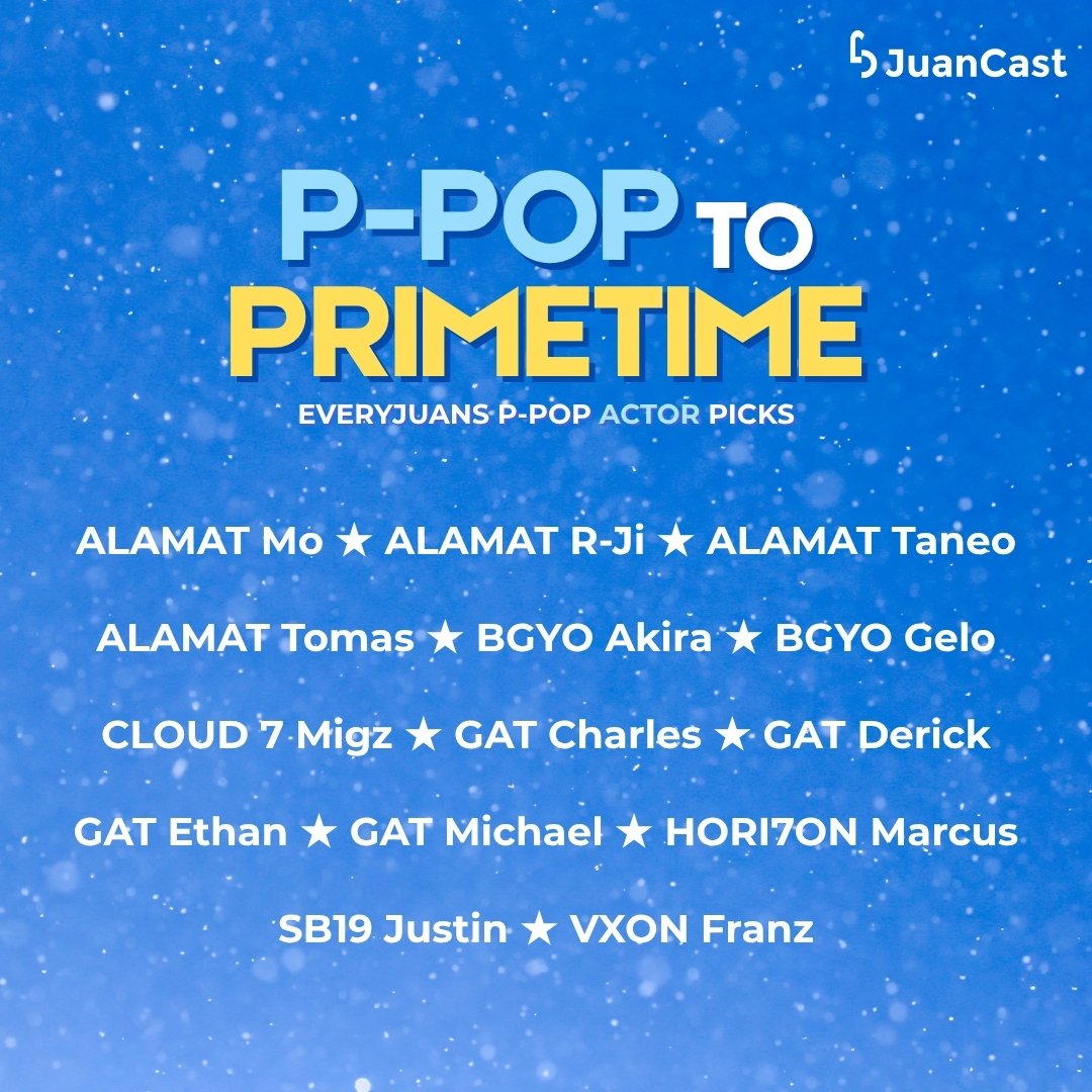 NotJuanCastPH's tweet photo. Did you see 👀your favorite’s name? Let’s show our love and support them by casting our votes via the #JuanCast app 📲 or browser!

Let’s spread the love 🩵 and support to our favorite!

#PpoptoPrimetimeEveryJuansPpopActorPicks #AlamatMo #AlamatRJi #AlamatTaneo #AlamatTomas #BgyoAkira #BgyoGelo #Cloud7Migz #GatCharles #GatDerick #GatEthan #GatMichael #Hori7onMarcus #Sb19Justin #VxonFranz