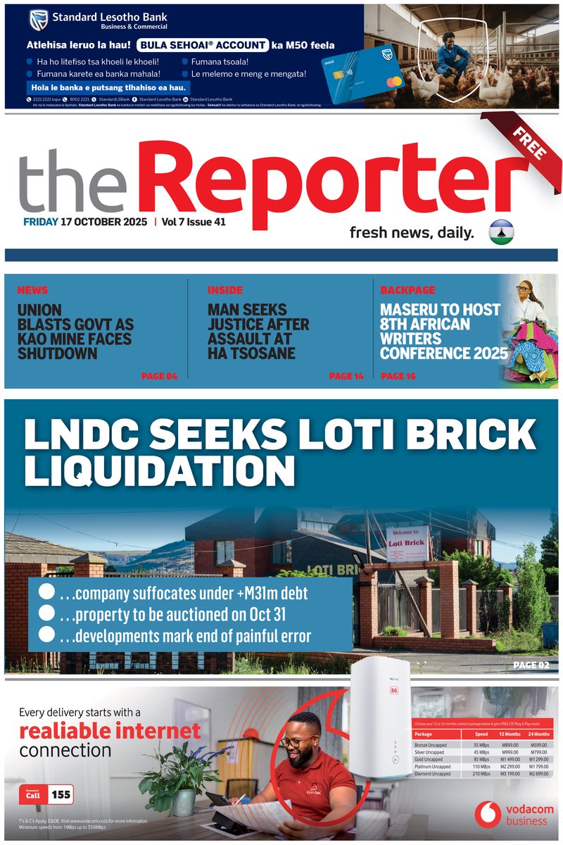 In this Weekend Edition of The Reporter: FRIDAY 17 OCTOBER, 2025

LNDC seeks Loti Brick liquidation. Union blasts govt as Kao Mine faces shutdown.
To read more on these stories, get a copy of The Reporter.
CLICK HERE TO DOWNLOAD: bit.ly/THEREPORTER17O…