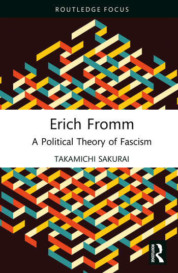 TK_Sakurai's tweet photo. I am pleased to inform you about the publication of the first title in the Routledge book series "Political Theorists Beyond the Canon": Erich Fromm: A Political Theory of Fascism by Takamichi Sakurai @TK_Sakurai.

https://t.co/ICZtEm4Z5p 
https://t.co/ScVBQl0xWt

@routledgebooks https://t.co/XtyD3uMcPl