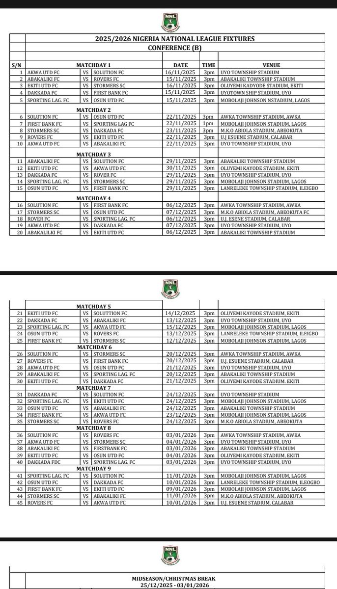 Nigeria National League set to kickoff.
📅 14th November, 2025.
Round one Fixtures for Conference (A) &amp;(B)