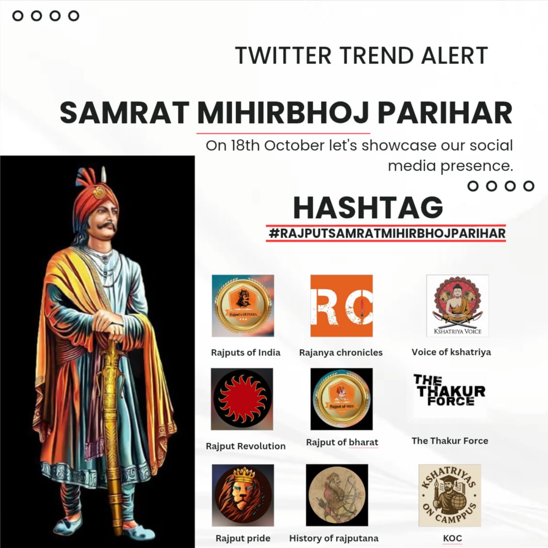सम्राट मिहिरभोज जी की जयंती के पावन अवसर पर आगामी 18 अक्टूबर को, उनका स्मरण करते हुए सभी साथी एक ट्वीट अवश्य करें।
क्षत्रिय सम्राट मिहिरभोज प्रतिहार/परिहार की जय 🚩