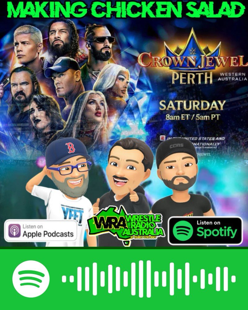 This week was so big we broke it up into two parts.
Part 1 all your Aussie news inc Renegades review 
Part 2 we review Crown Jewel and all the international news plus chicken salad/ chicken shit
open.spotify.com/show/55WDHid15…