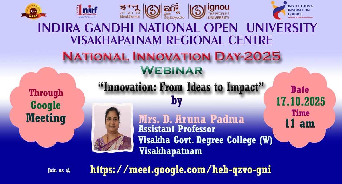 IGNOU
<a href="/RCVisakhapatnam/">IGNOU RC Visakhapatnam</a>
is organising webinar on "Innovation: From Ideas to Impact"  Friday, October 17 · 11:00am – 12:00pm Google Meet link: meet.google.com/heb-qzvo-gni
<a href="/OfficialIGNOU/">IGNOU</a>
<a href="/DirectorRs55109/">Regional Services Division, IGNOU</a>