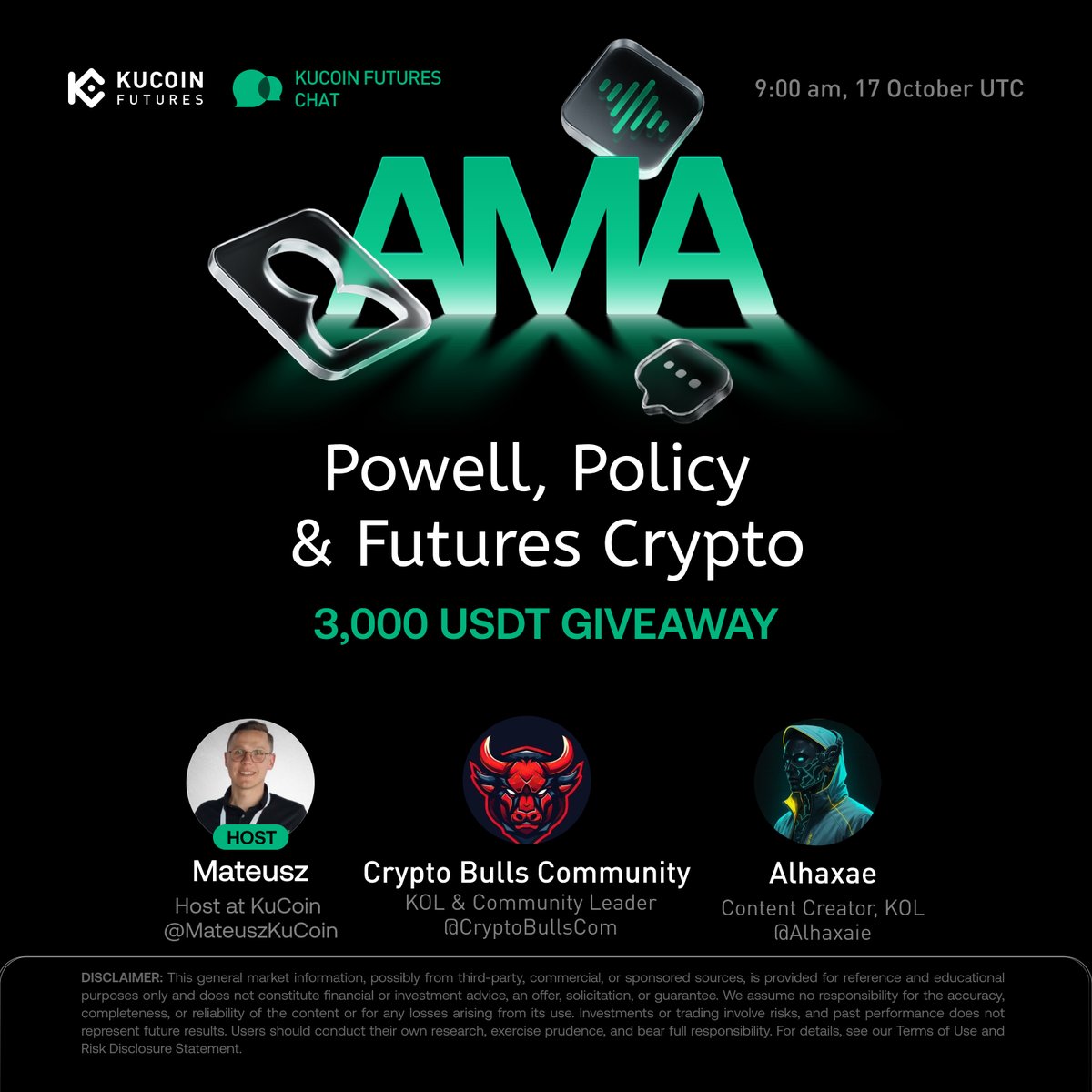 🎙 Futures Chat LIVE   
🗓 Oct 17, 9:00 AM (UTC)  
💰 3,000 USDT Prize Pool

How to claim:
1️⃣ Follow <a href="/KuCoinFutures/">KuCoin Futures ⚡️</a>. Like, RT &amp; Tag 3 friends
2️⃣ Join @KuCoin_Futures_TG group 👉 t.me/KuCoin_Futures…
3️⃣ Join Space: x.com/i/spaces/1vAGR…
4️⃣ Fill out Gleam form:
