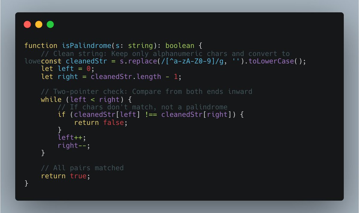 Manu Jemini (@manujemini) on Twitter photo 🧩 Day 224 - DSA Problem: Valid Palindrome (LeetCode 125) 🚀
🔍 Problem: Given a string s, return true if it's a palindrome (reads same forward/backward), ignoring non-alphanumeric chars and case.
Link: leetcode.com/problems/valid…
⚙️ Approach: - Clean string (alphanumeric only, 🧩 Day 224 - DSA Problem: Valid Palindrome (LeetCode 125) 🚀
🔍 Problem: Given a string s, return true if it's a palindrome (reads same forward/backward), ignoring non-alphanumeric chars and case.
Link: leetcode.com/problems/valid…
⚙️ Approach: - Clean string (alphanumeric only,