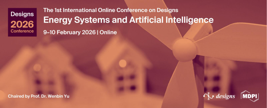Designs_MDPI's tweet image. 🚨The 1st International Online Conference on Designs Submission Deadline Extended
📅New abstract submission deadline: 17 November 2025
👉Final chance to submit abstract: sciforum.net/user/submissio…
#Designs2026 #CallForAbstracts #FreeConference #EnergySystems #ArtificialIntelligence