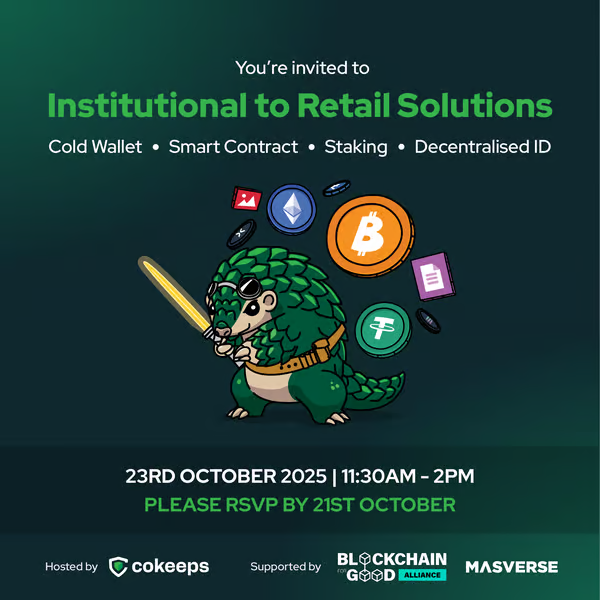 MasverseHub's tweet photo. 📩 You’re Invited!

Join us for “Institutional to Retail Solutions”, a showcase of @cokeeps's suite of products designed for both institutional and retail clients supported by Blockchain for Good Alliance (@ChainforGood) & @MasverseHub. 💼🔗

Hear from Malaysia’s visionaries shaping the future of custody, stablecoins, RWA tokenization, staking & decentralized ID, all in one room. 🌍✨

💡 Expect:
⚙️ Real use cases in digital asset management
🧠 Bite-size insights + open networking
🤝 Conversations with builders, operators & investors

📅 23 Oct 2025
🕐 11:30AM – 2:00PM
📍 Co-labs Coworking, The Starling
👔 Smart Casual

Seats are limited, RSVP now! 
🔗 https://t.co/9jvVv4ZB9I