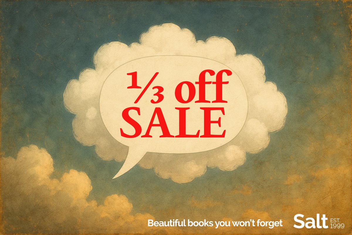 📚 A third off selected books! 🎉
Discover bold new fiction, poetry &amp; stories that the big publishers won’t touch.
Your next favourite read is waiting — discount auto-applies at checkout 👉 saltpublishing.com/collections/sa…

#BookSale #IndieBooks #SupportIndiePublishing #SaltBooks