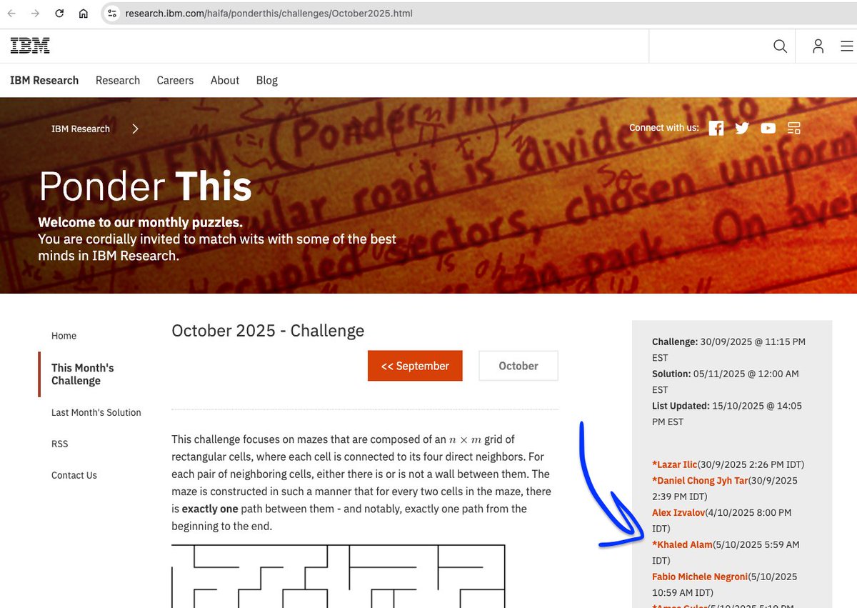 KhaledAlamXYZ's tweet image. Solved the IBM Research &quot;Ponder This&quot; Challenge - October 2025!

My name has been officially listed on IBM’s Ponder This page for successfully solving their October 2025 mathematical challenge.

Challenge link: research.ibm.com/haifa/ponderth…

#IBMResearch #PonderThis #ProblemSolving