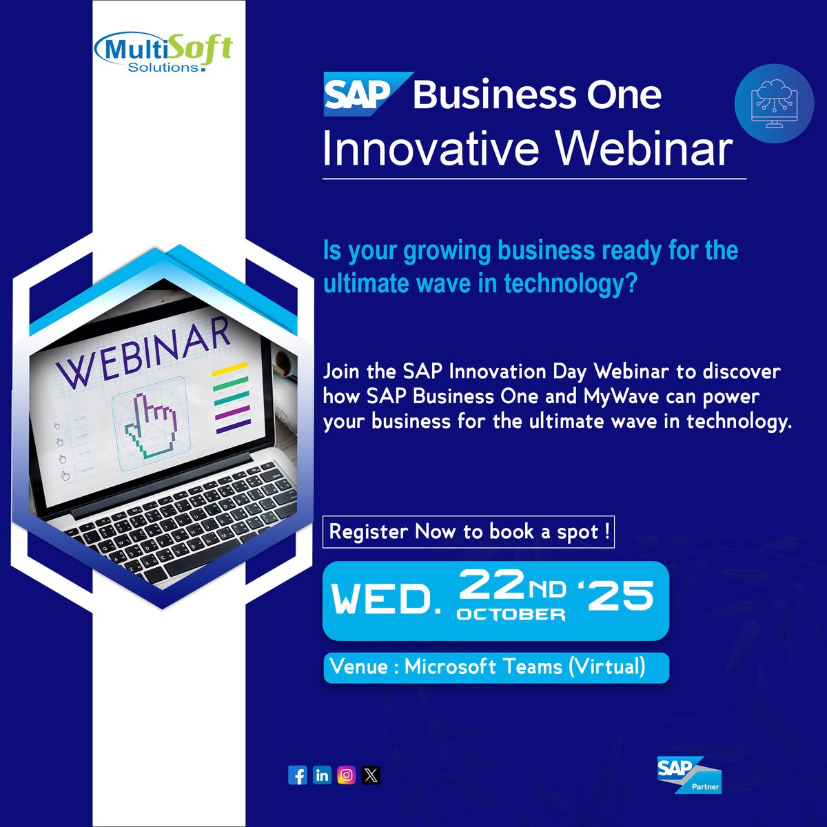 Is your growing business ready for the ultimate wave in technology? 
Join the SAP Innovation Day Webinar on 22nd October 2025 at 10am GMT to discover how SAP Business One and MyWave can power your business for the ultimate wave in technology.
events.teams.microsoft.com/event/6581721c…