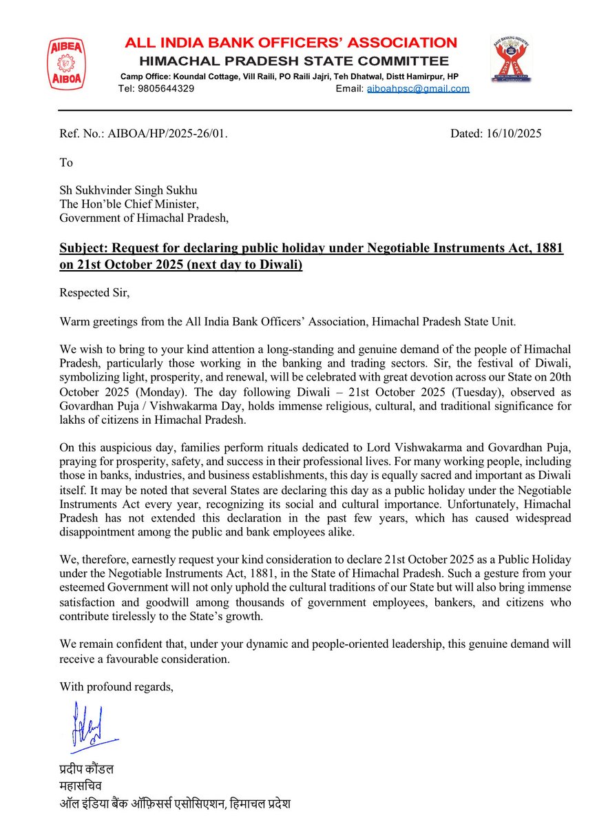 We have requested Respected <a href="/SukhuSukhvinder/">Sukhvinder Singh Sukhu</a> ji , Chief Minister, Himachal Pradesh for declaration  holiday under NI ACT on 21 Oct 2025 next day of Diwali .