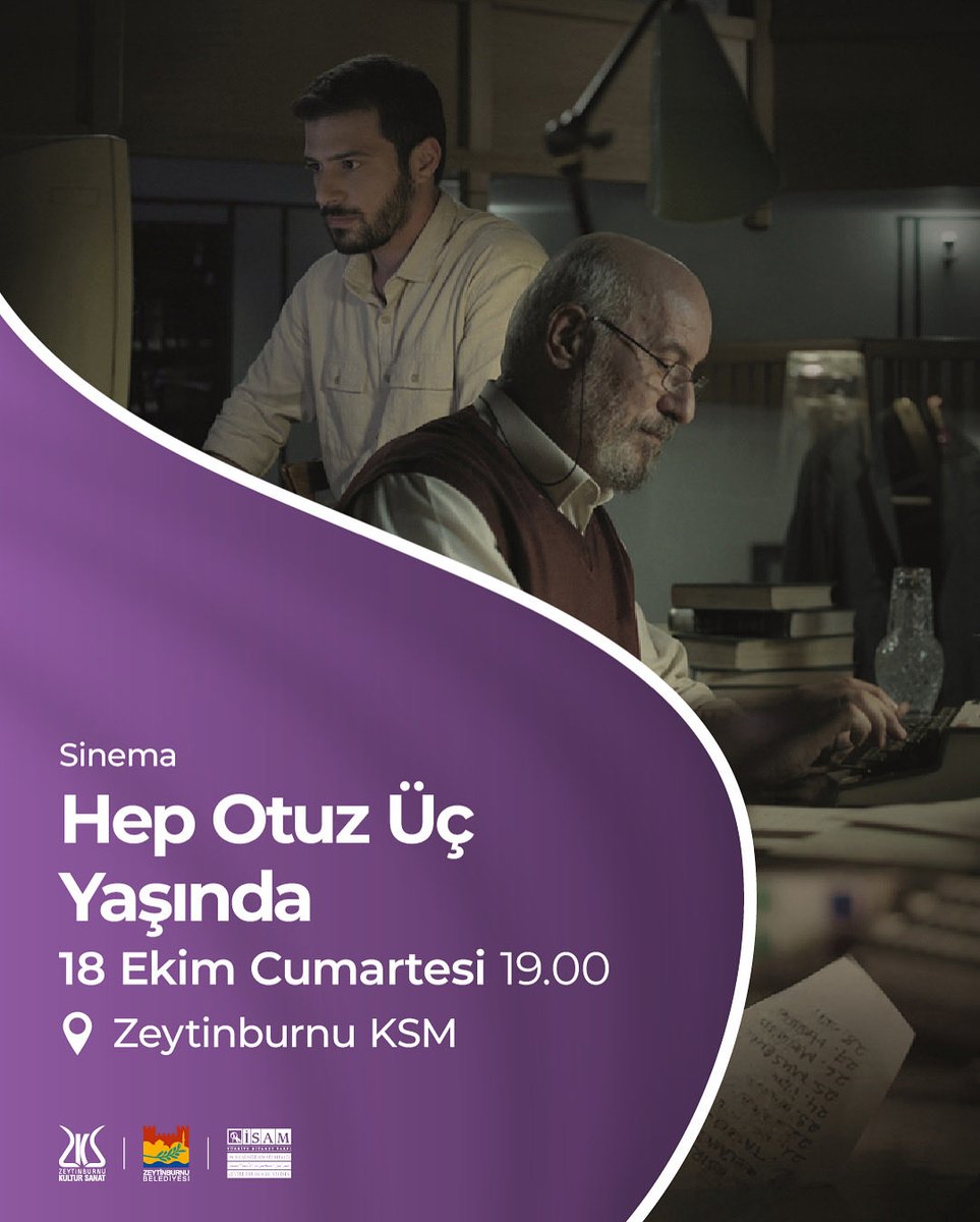 🎬  Hep 33 Yaşında

Türkiye Cumhuriyeti tarihinin kolektif hafızasından beslenen bir kültür hareketinin 33 yıla yayılan çarpıcı hikayesi! 

“Hep 33 Yaşında” filmi, izleyicisini geçmişle bugün arasında güçlü bir yolculuğa çıkarıyor.
📅 18 Ekim Cuma

📍 Zeytinburnu Kültür Sanat