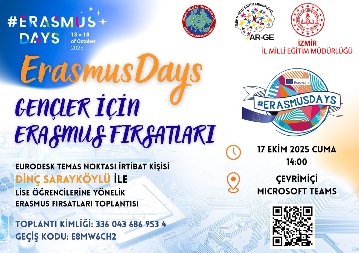 izmir_ilmem's tweet photo. 🌍 #ErasmusDays 
🇹🇷🇪🇺Gençler için Avrupa’da eğitim, kültür ve deneyim fırsatlarını keşfetmeye hazır mısınız?

💫 İzmir İl Millî Eğitim Müdürlüğü AR-GE Birimi tarafından düzenlenen
“Gençler İçin Erasmus Fırsatları” etkinliğinde, Eurodesk Temas Noktası İrtibat Kişisi Dinç Sarayköylü lise öğrencileriyle buluşuyor!

✨Erasmus+ programının sunduğu imkanları, gençlerin Avrupa deneyimlerine nasıl katılabileceğini öğrenmek için sen de bu buluşmada yerini al!

📅 17 Ekim 2025 Cuma
🕓 14.00
💻 Çevrim içi – Microsoft Teams
🔗Toplantı Kimliği: 336 043 686 953 4
Geçiş Kodu: E8MW6CH2

@tcmeb @Yusuf__Tekin @drsuleymanelban @yahsiomer
