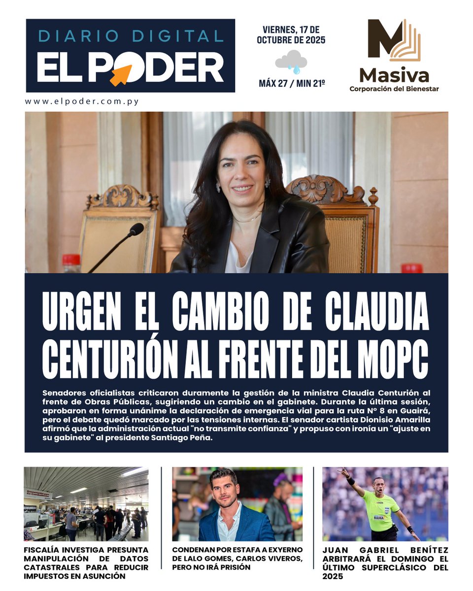 elpoderpy's tweet image. 📌 ¡Buenos días! Empezá tu jornada bien informado.
📰 Portada de nuestro diario #ElPoderPy del viernes, 17 de octubre de 2025. 
🗞️ Te compartimos también los temas más destacados de los diarios nacionales. 
Seguinos en: 📲 Facebook 📲 Tik Tok 📲 X
#TapasDeDiarios #Noticias.