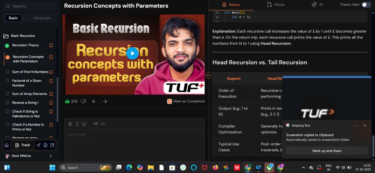 Stutimishra9451's tweet image. #TUFWinterArc Day 5 💻
Dived deep into recursion today — from printing names to computing Fibonacci numbers 🌀
@takeUforward_
Understanding the flow of recursive calls truly makes DSA magical! ✨

#Recursion #DSA #CodingChallenge #TUF #100DaysOfCode #StutiMishra