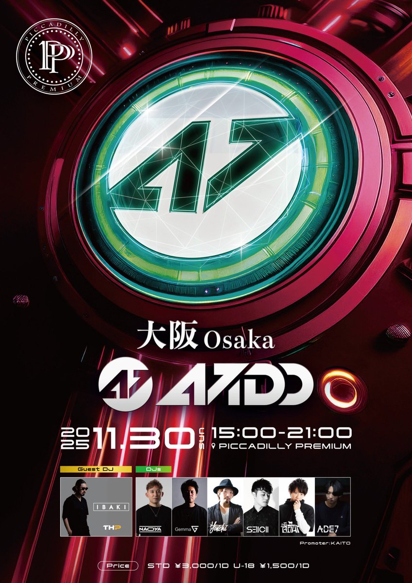 AVIDD_jp's tweet photo. 【🔥フルラインナップ解禁🔥】

AVIDD OSAKA 
🗓️2025.11.30(Sun)
🕒15:00-21:00
at PICADDILY PREMIUM
全年齢入場可能🉑

STD ¥3,000/1D
U-18 ¥1,500/1D
＊未就学児入場無料

前回、大盛況だったAVIDD OSAKAがデイイベントで開催！

今回はGuest DJに各地でレジデント経験のあるDJ IBAKIさんをお呼びしました✅
グルーヴのあるDJ SETに注目してください🔥

また、前回の出演したDJsに加え今回は、関西で活躍するDJ達をフューチャー、関西のEDMカルチャーを盛り上げている方達の渾身のプレイを是非体感してください✨

普段クラブに来れない方や、お子様を連れて親子での参加など、デイタイムならではの楽しみ方でAVIDDをお楽しみください🙏

Guest DJ
IBAKI @DJIBAKI 

DJs
NAOYA @onakahekoma 
Gemma @DJ_Gemma_jpn 
YUICHI @DJYuichi_JPN 
SEIICHI 
GOAT @Goat_DJ 
ADE7

Promoter
KAITO @KA1_EDM 

#AVIDD #AVICII #ZEDD #stmpdrcrds