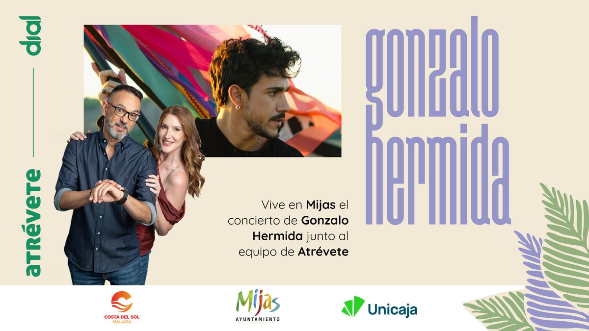 dialmalaga's tweet photo. Qué poquito queda para disfrutar del especial de @atrevetedial de @Cadena_Dial en el Teatro Las Lagunas de Mijas con @hermidagonzalo en directo.
Si aún no tienes tu invitación, hazte con ella aquí ⬇️
https://t.co/ijiDFibkz3
Patrocinan @AytoMijas @vivecostadelsol y @UnicajaBanco https://t.co/DEXrmXcZOf