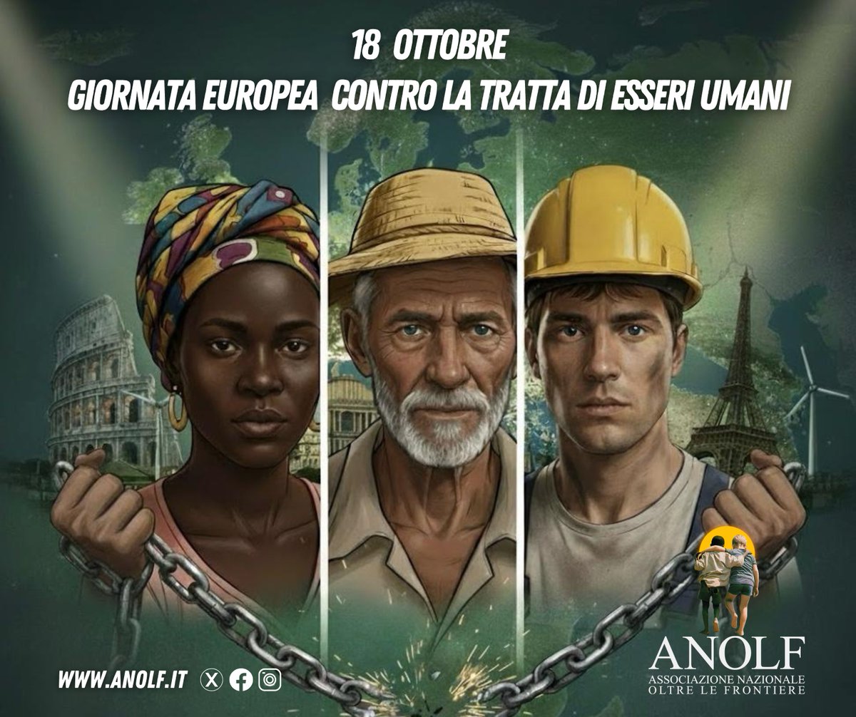 AnolfNazionale's tweet photo. 18 ottobre – #GiornataEuropeaControLaTratta
ANOLF: “Serve un’azione più incisiva per proteggere i soggetti vulnerabili e contrastare lo sfruttamento.”

👉 Leggi l’articolo completo: https://t.co/I3QHLqf4zj

#StopTratta #ANOLF #DirittiUmani https://t.co/Zl6aoXrS37