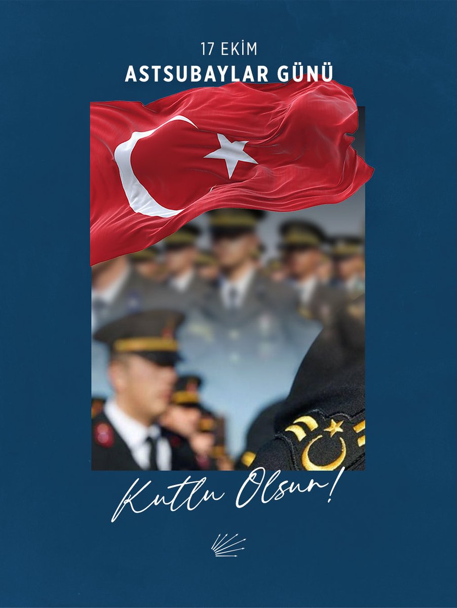 Milletimizin güvenliği ve huzuru için fedakarca görev yapan tüm astsubaylarımızın 17 Ekim Astsubaylar Günü’nü kutluyor; şehit astsubaylarımızı minnet ve rahmetle anıyoruz. 🇹🇷