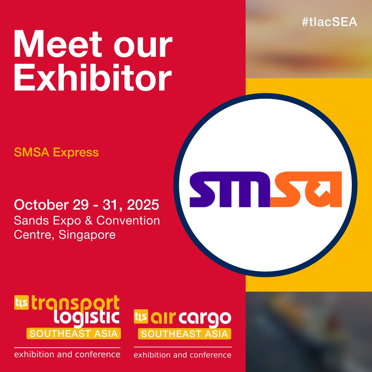 We are thrilled to have SMSA as an exhibitor at (#tlacSEA2025).

Discover how SMSA is elevating supply chain strategies at Booth E02!

📅 October 29–31, 2025
📌 Sands Expo &amp; Convention Centre, Singapore
🔗 REGISTER NOW: lnkd.in/gi2J9_CX