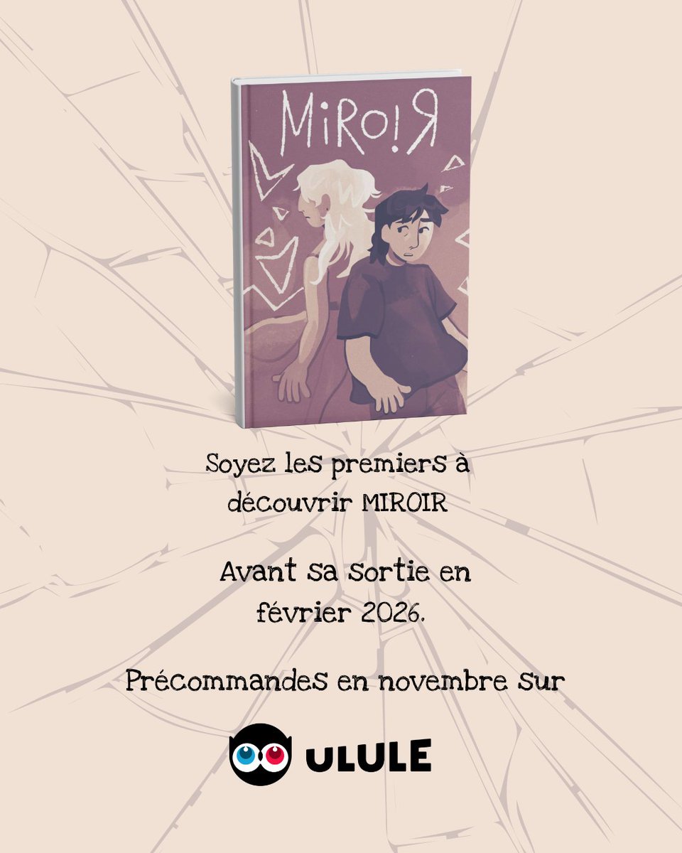📢 Les préinscriptions Ulule pour Miroir commencent aujourd’hui ! 

Rejoignez l’aventure avant tout le monde sur Ulule 

➡️ fr.ulule.com/bd-miroir/comi…