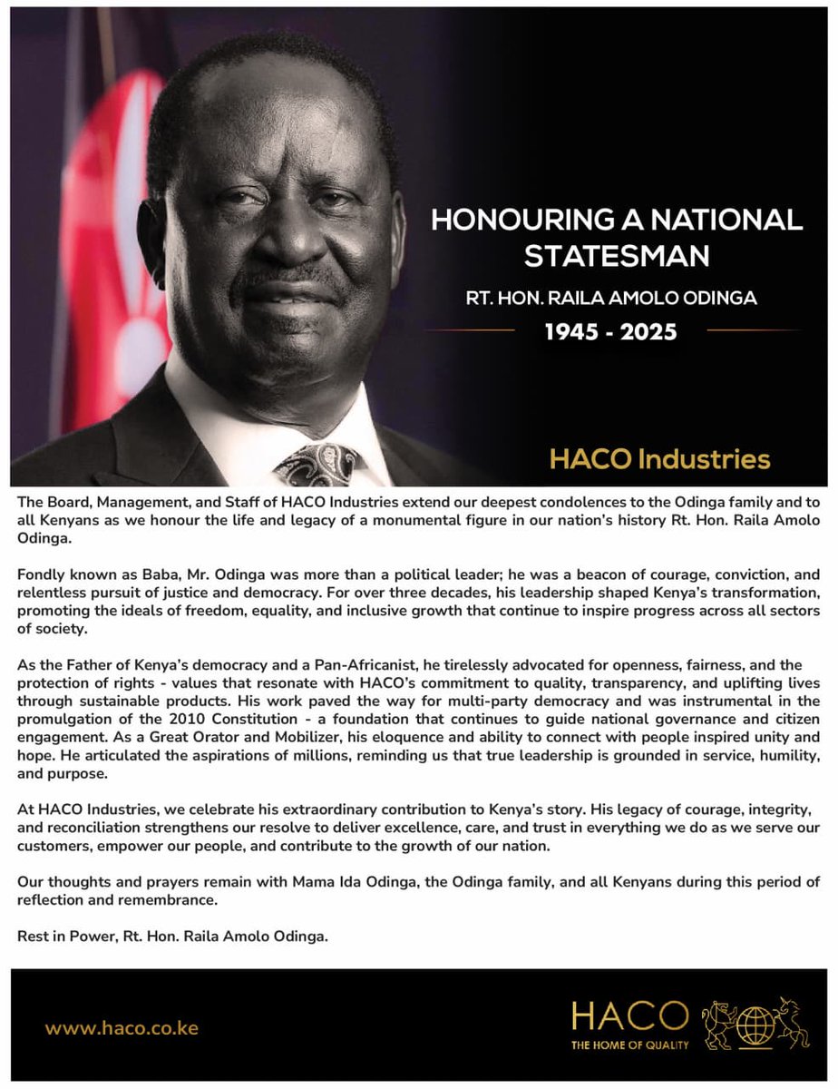 Together with the people of Kenya, the HACO Fraternity mourns the loss of a great statesman and celebrates his enduring legacy of leadership and service.
#RailaLegacy