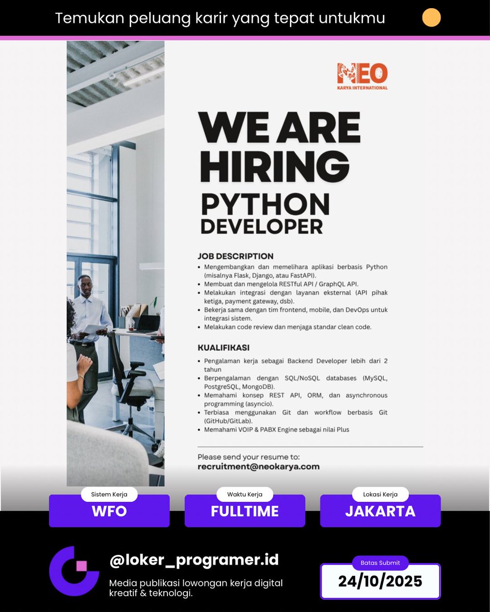 grafisity's tweet image. #LOKER 📣 [NEOKARYA IS HIRING – PYTHON DEVELOPER]

Kami membuka kesempatan bagi kamu yang berpengalaman di bidang pengembangan backend untuk bergabung bersama tim kami sebagai Python Developer.

#lokercot #lokerIT #lokerprogramer #lokerjakarta #jakarta
