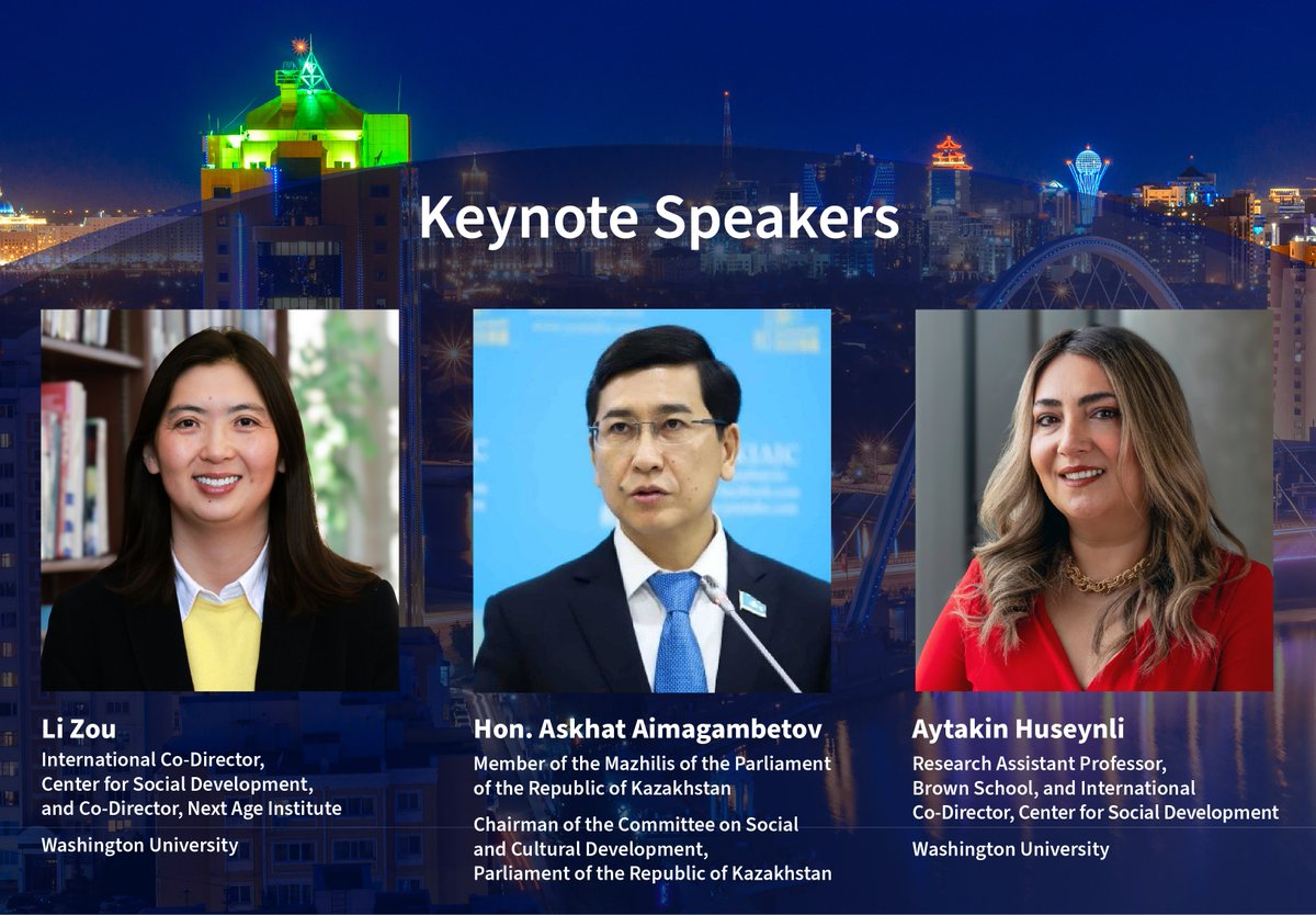 csdwustl's tweet image. The Hon. Askhat Aimagambetov, Member of the Mazhilis of the Parliament of the Republic of Kazakhstan, CSD’s Li Zou, &amp;amp; CSD’s Aytakin Huseynli will keynote the landmark symposium on Kazakhstan’s innovative #ChildDevelopmentAccount policy. More: csd.wustl.edu/nffc-2025/