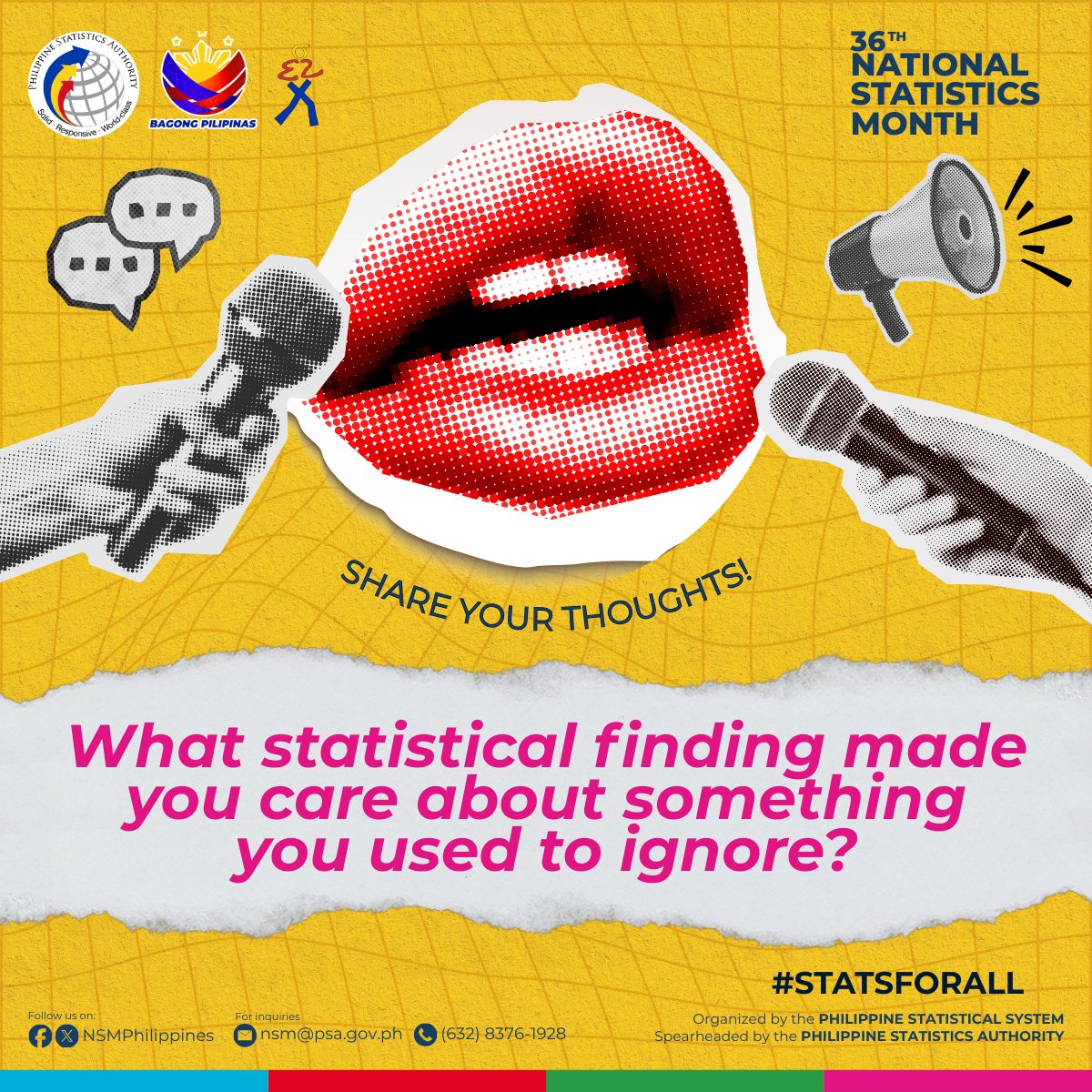 NSMPhilippines's tweet image. Statistics can change the way we see the world.👀

In celebration of the 36th NSM, we&apos;re asking a big question: What statistical finding made you care about something you used to ignore?

Share your story in the comments below! 
#36thNSM #StatsForAll #NSM2025