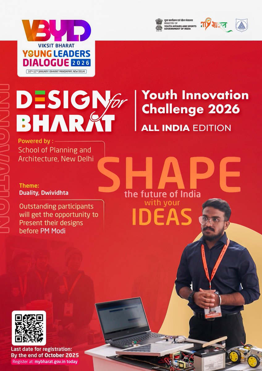 YASMinistry's tweet photo. Shape the future of India with your innovative ideas 🌟
VBYLD 2026 introduces Design for Bharat – Youth Innovation Challenge 2026, powered by the School of Planning and Architecture.

Young minds from every corner of the nation can take part and showcase their creativity and vision.
🔹 Theme: Duality (Dwividhita)
👉 To participate, visit: https://t.co/Kakjfen9Ob

#VBYLD2026 #MYBharat #Youth