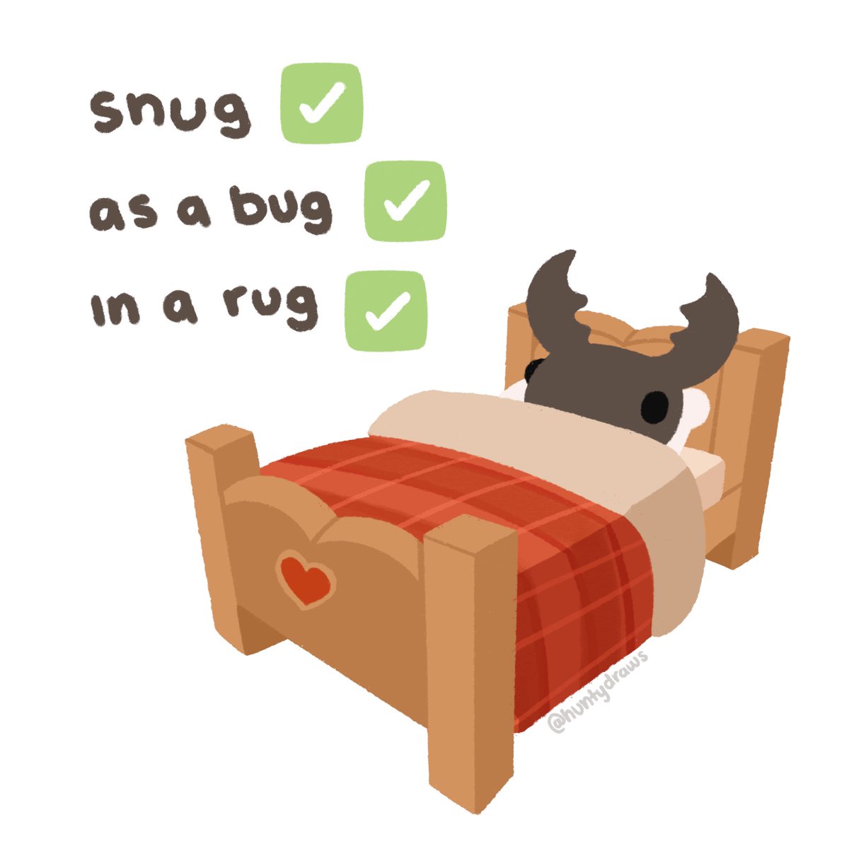 How I’m trying to be 🪲🛏️