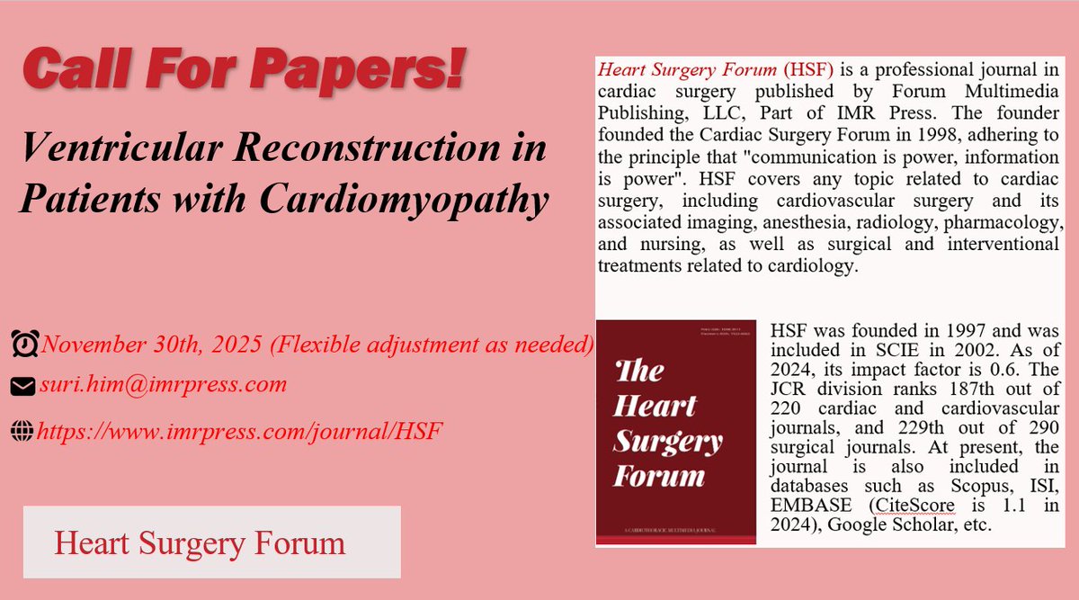 him_suri31135's tweet image. 🚨Now Submissions – @hsfeditor
🫁Topic: Ventricular Reconstruction in Patients with Cardiomyopathy
🖊️Invite: Original and Review
📅Deadline: November 30, 2025 (flexible)
📩Contact: suri.him@imrpress.com
#Cardiomyopathy #Ventricular