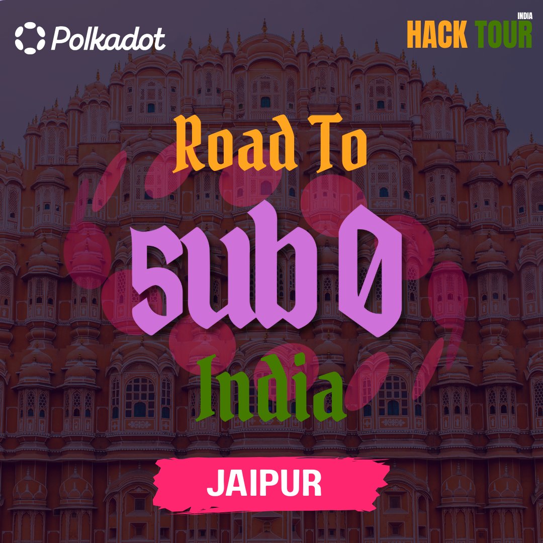 Khamaghani Jaipur!
HackTour IND is back with another Meetup in Jaipur,
Road To Sub0 India - Builder Party : Jaipur Editon ⚡️

- Participate &amp; win in the $50K+ Polkadot Cloud Hackathon. 
- ​Exclusive $10K prize pool for attendees who claim their dotMemo &amp; swags.

Register Here: