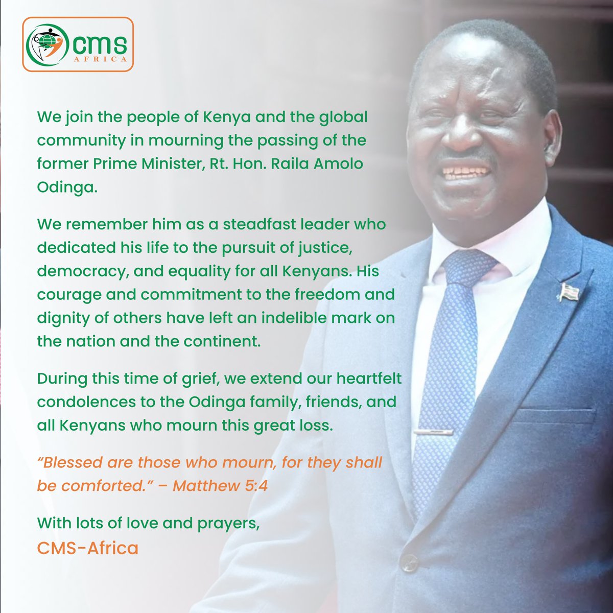CMSAfrica_'s tweet image. Honoring #Kenya&apos;s former Prime Minister Raila Odinga. #KenyaMourns #TransformingCommunities #renewedmindset
