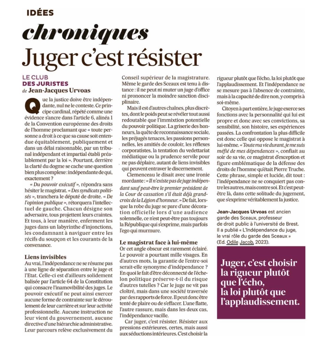 JJUrvoas's tweet photo. Juger, c’est résister aux pressions extérieures mais aussi aux séductions intérieures. C’est choisir la loi plutôt que l’applaudissement. L’indépendance du juge ne se mesure pas à l’absence de contrainte, mais à la capacité de dire non, y compris à soi-même. https://t.co/IPnCDMK2eY