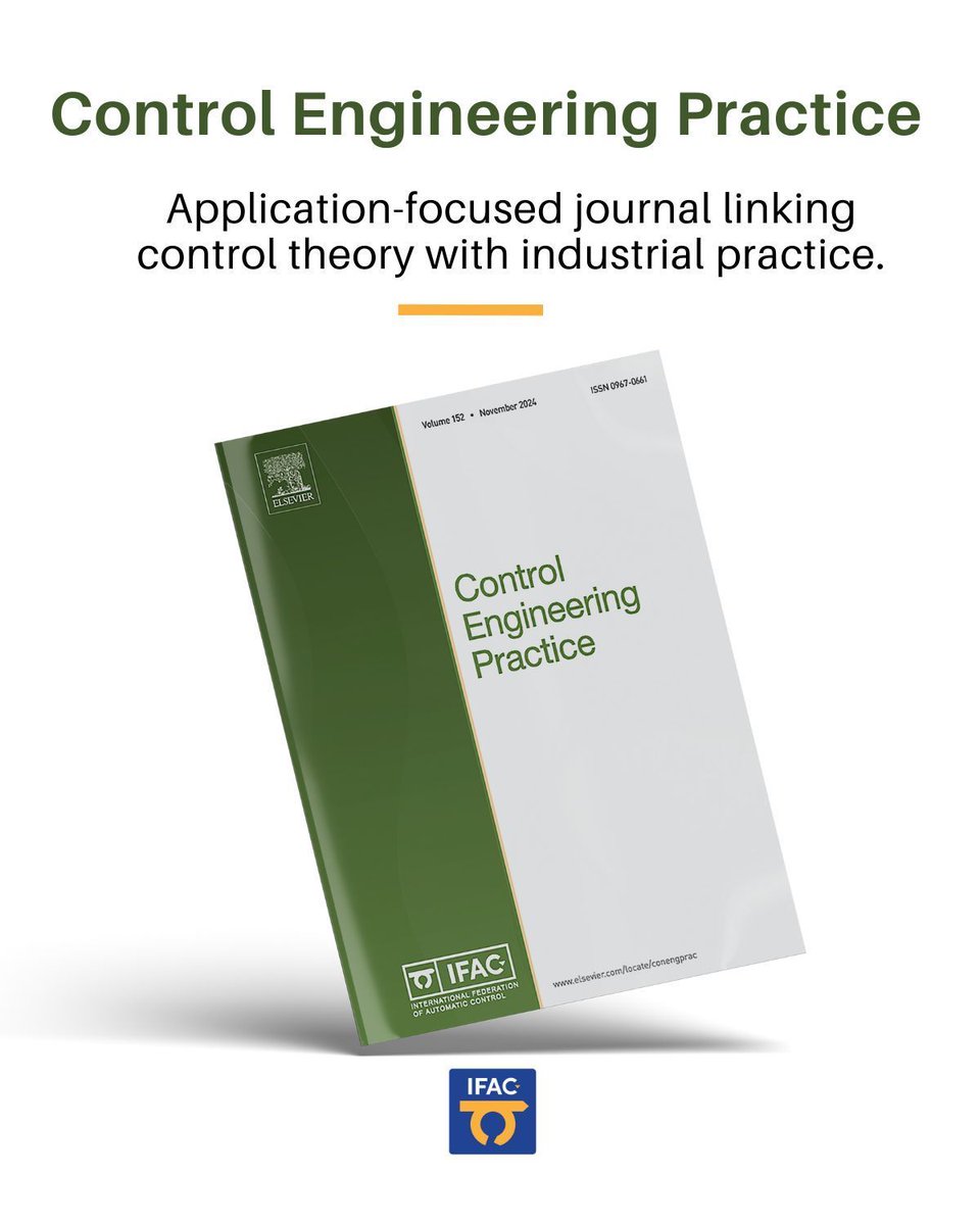IFAC_Control's tweet image. 🛠️ Introducing IFAC journal: Control Engineering
Practice — applied control with industrial relevance.
Journal: buff.ly/pOsGKkq• Hub: buff.ly/4DXcW91
@sciencedirect @ElsevierConnect #AutomaticControl #ControlEngineering