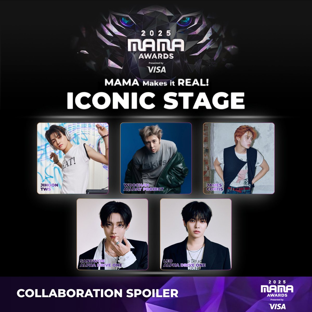 [#2025MAMA] COLLABORATION SPOILER
MAMA AWARDS Special Performance!

5th Gen Rookie Boy Groups' ACE collaboration stage
between #tws X #alldayproject X #cortis X #alphadriveone

HEAR MY ROAR, UH-HEUNG 2025
2025.11.28-29 (HKT)
Kai Tak Stadium (HONG KONG)
#MAMAAWARDS #2025MAMAAWARDS