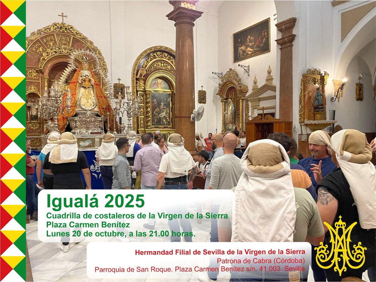 📣 ¡Igualá 2025!
La Cuadrilla de costaleros de la Virgen de la Sierra se prepara para un nuevo año. 🙌

🗓 Lunes 20 de octubre de 2025
🕘 21:00 horas
📍 Plaza Carmen Benítez — Parroquia de San Roque (Sevilla)

Madre amada de la Sierra, no nos niegues tu favor❤️💛💚🤍

#igualá2025