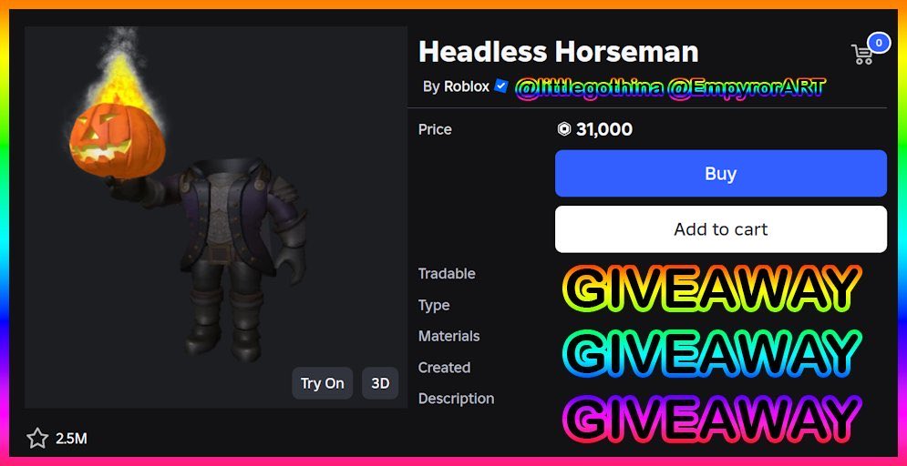EmpyrorART's tweet image. ✨2/2 HEADLESS HORSEMAN GIVEAWAY✨

TO ENTER YOU MUST: 
- Follow
@littlegothina
- Follow
@EmpyrorART
- RETWEET/REPOST 

join my community so i can give the prize: 
roblox.com/share/g/5875201

ENDS ON OCTOBER 26TH 
#Roblox #RobloxHeadless #HeadlessHorseman #Giveaway