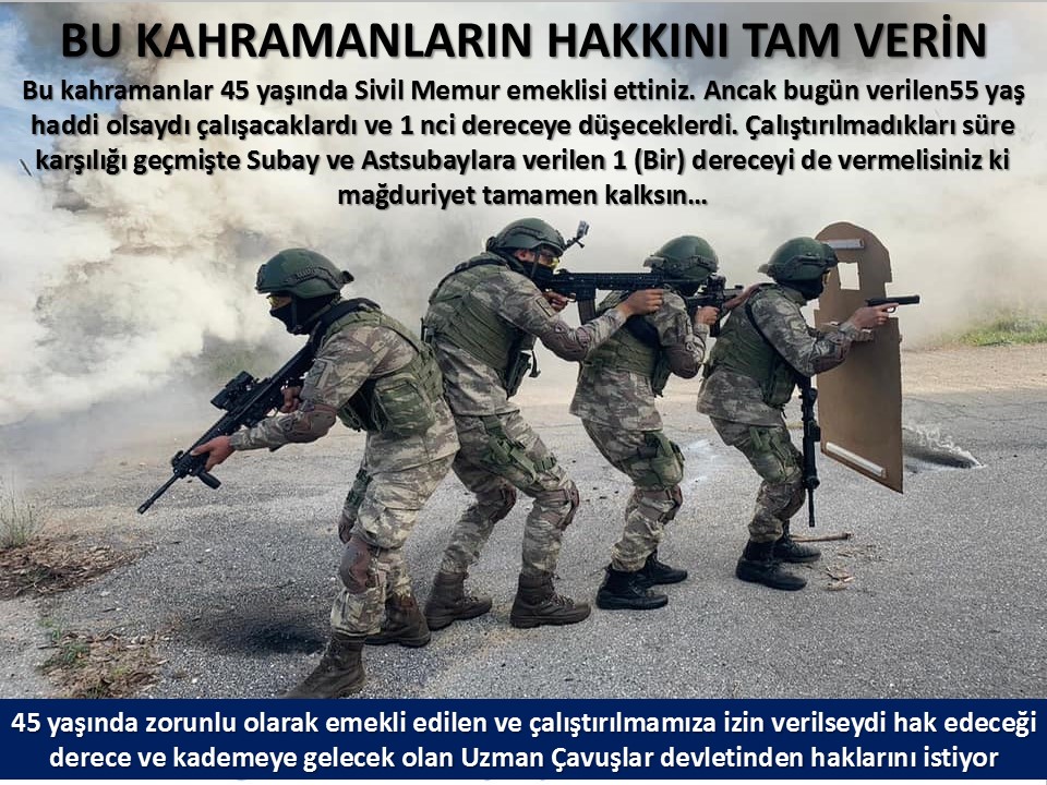 #UzmanÇavuş
#UzmanÇavuşlar
#EmekliUzmanÇavuşlar
#BirDereceHak
<a href="/RTErdogan/">Recep Tayyip Erdoğan</a>
<a href="/tcsavunma/">T.C. Millî Savunma Bakanlığı</a>
<a href="/hulusiakarmedya/">Hulusi AKAR</a>
<a href="/Akparti/">AK Parti</a>
<a href="/nacibostanci/">M. Naci Bostancı</a>
<a href="/akbasogluemin/">Av. M.Emin AKBAŞOĞLU 🇹🇷</a>
<a href="/AliYerlikaya/">Ali Yerlikaya</a>
<a href="/UlviYonter/">Dr.İzzet Ulvi YÖNTER</a>
<a href="/dbdevletbahceli/">Devlet Bahçeli</a>
<a href="/MHP_Bilgi/">MHP</a>
<a href="/mustafaelitas/">Mustafa Elitaş</a>
<a href="/UlviYonter/">Dr.İzzet Ulvi YÖNTER</a>
<a href="/erkanakcay45/">Erkan Akçay</a>
<a href="/TEMUD_2024/">TEMUD Türkiye Emekli Uzman Erbaşlar Derneği</a>
<a href="/alitilkici38/">Ali Tilkici 🇹🇷</a>
<a href="/HMBakanligi/">T.C. Hazine ve Maliye Bakanlığı</a>