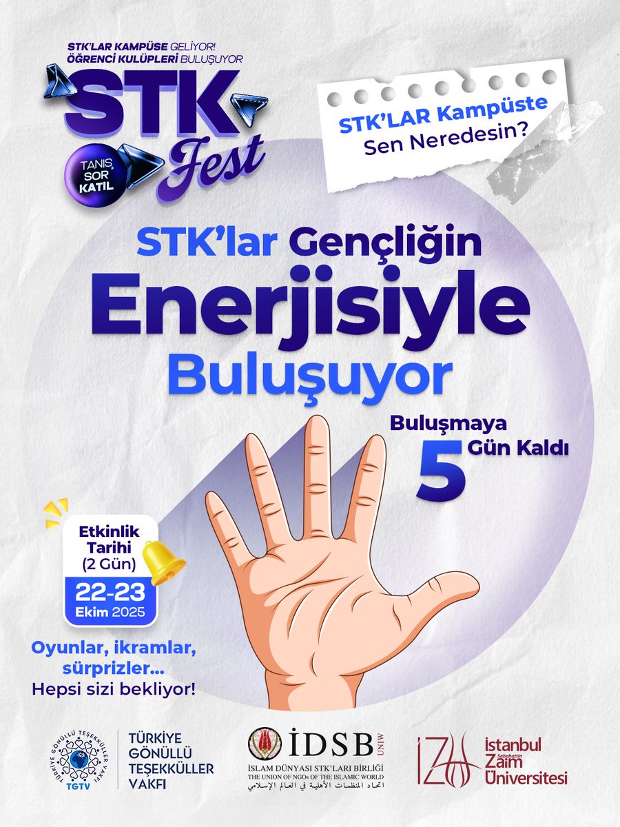 🎉 STKFest’e 5 Gün Kaldı!
Heyecan dorukta, geri sayım başladı! ⏳

STK’lar, gençliğin enerjisiyle İstanbul Sabahattin Zaim Üniversitesi Kampüsü’nde buluşuyor.
Oyunlar, atölyeler, ikramlar ve sürprizlerle dolu bu büyük buluşmayı sakın kaçırma! 💥

#STKFest