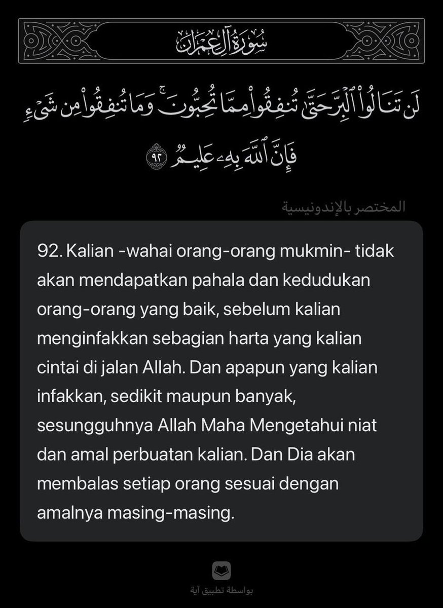 tattyhassan's tweet photo. Hari jumaat ni, i nak share terjemahan Surah Ali Imran, Ayat 92. 

Buatlah sedekah eventho tak banyak ♥️ https://t.co/brxvh1abdS