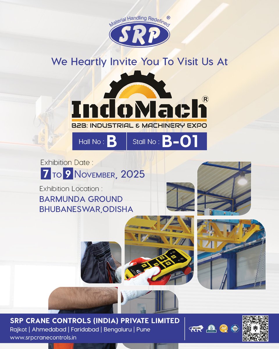SrpPvt's tweet image. We’re headed to #IndoMach2025 in Bhubaneswar!
Visit SRP Crane Controls at Hall B | Stall B-01 (Nov 7–9) and experience innovation in motion ⚙️
Let’s engineer the future of material handling together. 💡 #SRPCraneControls