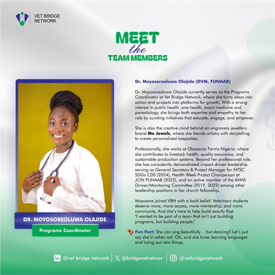 Great programs are built by visionaries 🌿
Meet Dr. Moyosoreoluwa, our Programs Coordinator at Vetbridge Network, turning ideas into opportunities and students into leaders.
Here’s to impact, passion and progress!
✨🐾✨

#VetBridgeNetwork #MeetTheTeam