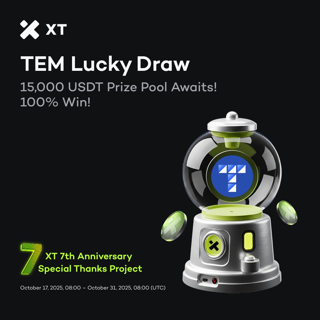 🎉 $TEM Lucky Draw is live! — 100% chance to win! 🎁 <a href="/TemMarket/">TEM</a> 

 💎 Share a 15,000 USDT prize pool! All rewards are tokens.

 📌 How to join:
 ✅ Trade TEM → Get a draw chance!
 🔸 Event: Oct 17 – Oct 31, 2025
 🔸 Limited prizes, first-come, first-served!

 👉 [Join Now]
