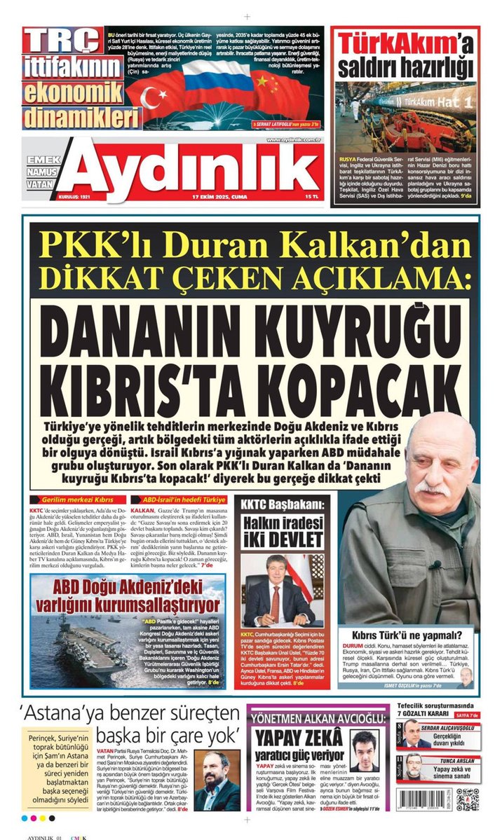📌 PKK'LI DURAN KALKAN: DANANIN KUYRUĞU KIBRIS'TAN KOPACAK

▶️ KKTC Başkanı: Halkın İradesine İki Devlet

▶️ TRÇ İttifakının ekonomik dinamikleri

<a href="/AydinlikGazete/">Aydınlık</a> I 16 Ekim l #Çarşamba