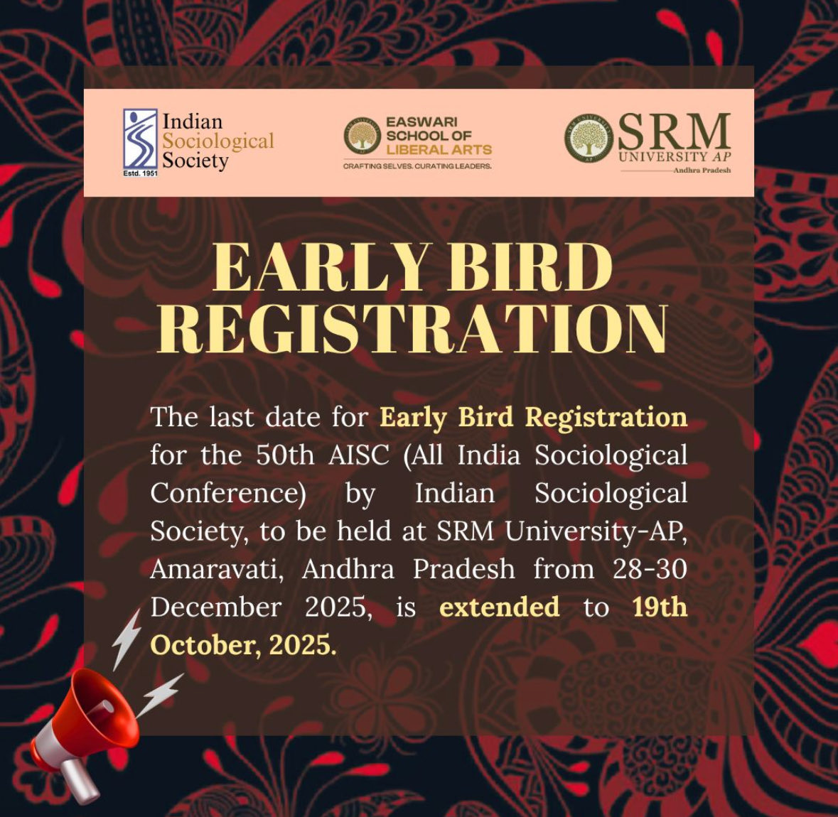 🔔𝐇𝐮𝐫𝐫𝐲 𝐮𝐩, 𝐨𝐧𝐥𝐲 02 𝐝𝐚𝐲𝐬 𝐥𝐞𝐟𝐭 𝐟𝐨𝐫 𝐭𝐡𝐞 𝐞𝐚𝐫𝐥𝐲 𝐛𝐢𝐫𝐝 𝐫𝐞𝐠𝐢𝐬𝐭𝐫𝐚𝐭𝐢𝐨𝐧!!  

Don’t miss your chance to present, learn, and connect at the 50th AISC from 28th to 30th December, 2025.

🔗 insoso.org/wp-content/upl…

<a href="/SRMUAP/">SRM University-AP</a>