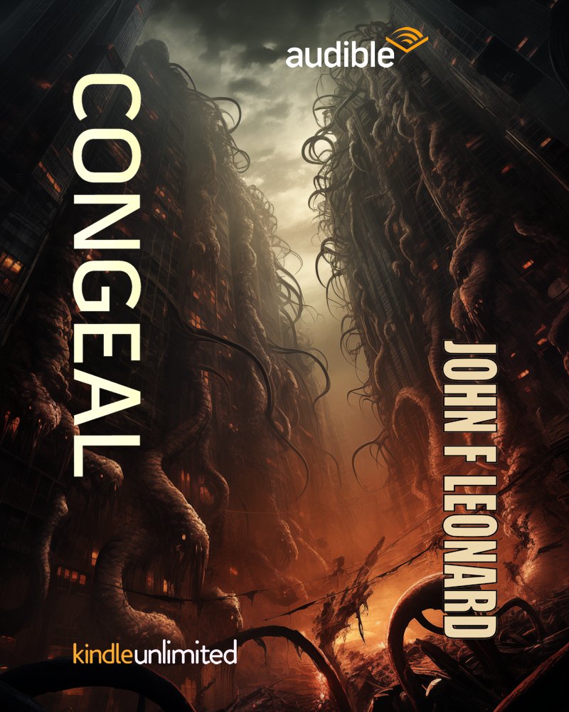 John F Leonard · Horror & Apocalyptic Author (@john_f_leonard) on Twitter photo How the world ends may not be how you expect - nuclear Armageddon or a zombie #apocalypse could get beaten to the punch …our apocalypse may come from below.
CONGEAL: amazon.com/dp/B07T74SCKM
#AudibleHorror #KindleHorror How the world ends may not be how you expect - nuclear Armageddon or a zombie #apocalypse could get beaten to the punch …our apocalypse may come from below.
CONGEAL: amazon.com/dp/B07T74SCKM
#AudibleHorror #KindleHorror