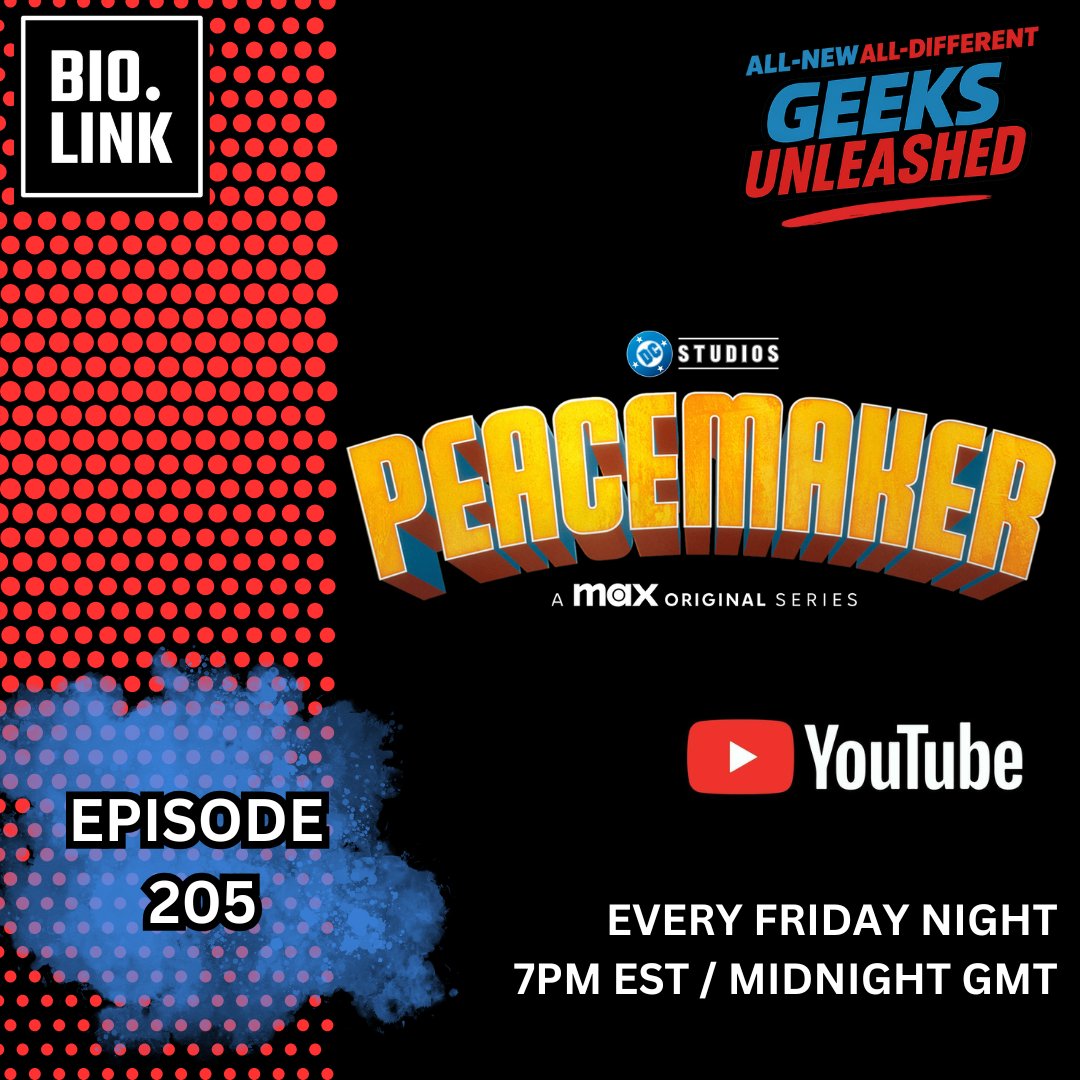 GeeksUnleashed's tweet image. We're back at it tonight and then every Friday going forward at 6pm Central / 7pm EST / Midnight GMT.
Join us tomorrow on YouTube to discuss season 2 of #Peacemaker.
