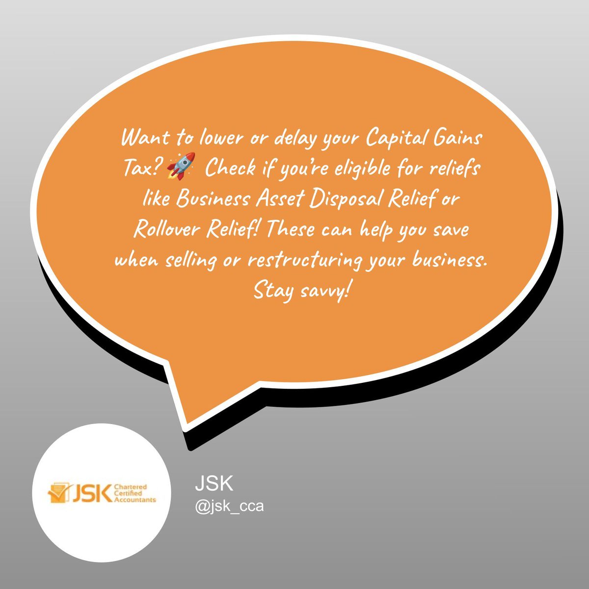 jsk_cca's tweet image. Do you feel like you might be overpaying Capital Gains Tax? 🚀 JSK checks if reliefs like BADR or Rollover apply—saving you money when selling or restructuring. DM us to explore your options! #SmartTax